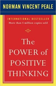 The Power of Positive Thinking Norman Vincent Peale Book